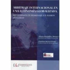 Arbitraje Internacional En Una Economia Globalizada