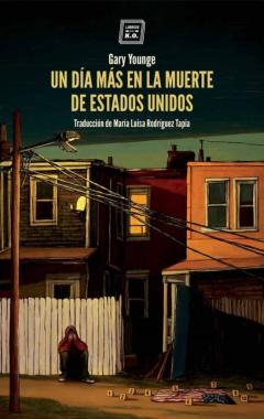 Libro, Audiolibro Un Día Más En La Muerte De Estados Unidos Un Día Más En La Muerte De Estados Unidos