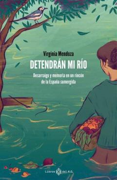 Detendrán Mi Río