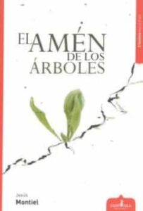 El Amén De Los Árboles