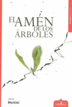 El Amén De Los Árboles