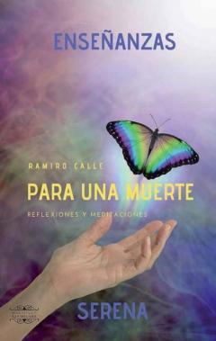 Enseñanzas Para Una Muerte Serena