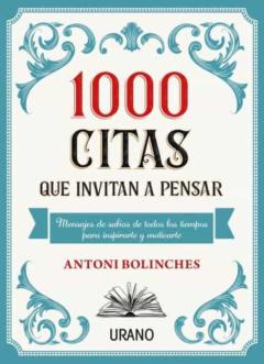 1000 Citas Que Invitan A Pensar