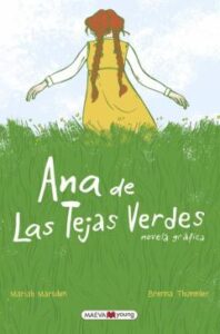 Ana De Las Tejas Verdes. Novela Grafica