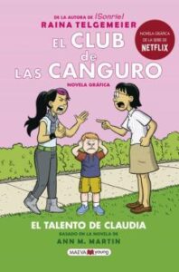 El Club De Las Canguro 4 El Talento De Claudia