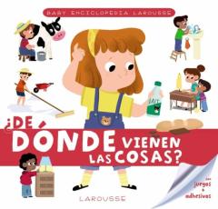 Baby Enciclopedia: ¿De Donde Vienen Las Cosas?
