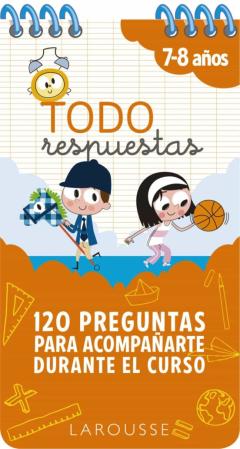 Todo Respuestas: 120 Preguntas Para Acompañarte Durante El Curso