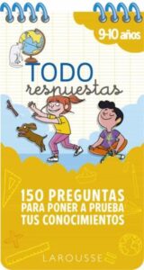 Todo Respuestas: 150 Preguntas Para Poner A Prueba Tus Conocimientos