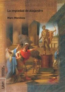 La Impiedad De Alejandro
