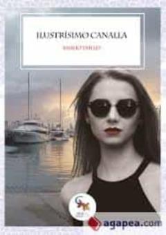 Libro, Audiolibro Ilustrísimo Canalla Ilustrísimo Canalla