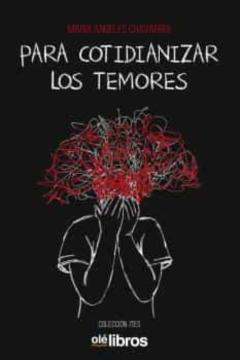 Para Cotidianizar Los Temores
