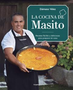 Libro, Audiolibro La Cocina De Masito. Recetas Fáciles Para Preparar En Casa La Cocina De Masito. Recetas Fáciles Para Preparar En Casa