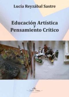 Educación Artística Y Pensamiento Crítico