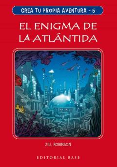 Crea Tu Propia Aventura 5: El Enigma De La Atlantida