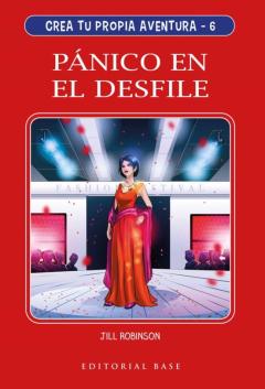 Libro, Audiolibro Crea Tu Propia Aventura 6: Panico En El Desfile Crea Tu Propia Aventura 6: Panico En El Desfile