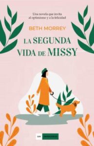 La Segunda Vida De Missy