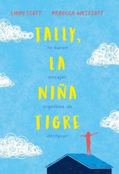 Libro, Audiolibro Tally, La Niña Tigre Tally, La Niña Tigre