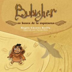 Bubisher: En Busca De La Esperanza