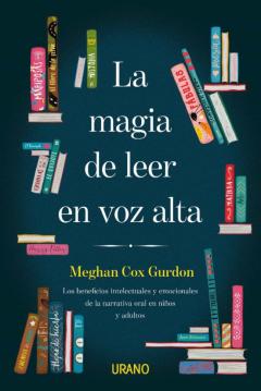 Libro, Audiolibro La Magia De Leer En Voz Alta La Magia De Leer En Voz Alta