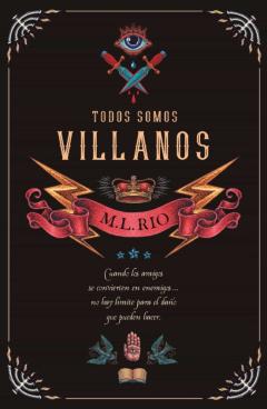 Libro, Audiolibro Todos Somos Villanos Todos Somos Villanos