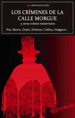 Los Crimenes De La Calle Morgue Y Otros Relatos Misteriosos