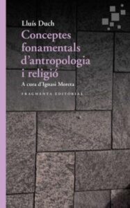 Conceptos Fundamentales De Antropología Y Religión