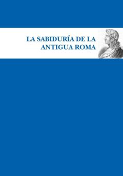 Sabiduría De La Antigua Roma