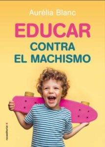 Educar Contra El Machismo