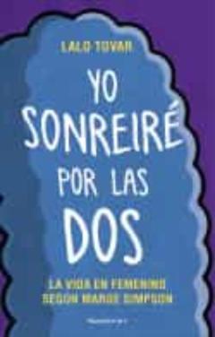 Yo Sonreire Por Las Dos