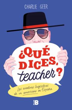 Libro, Audiolibro ¿Que Dices, Teacher? ¿Que Dices, Teacher?