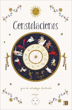 Libro, Audiolibro Constelaciones: Guia De Astrologia Ilustrada Constelaciones: Guia De Astrologia Ilustrada