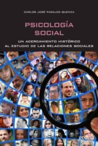 Psicologia Social: Un Acercamiento Historico Al Estudio De Las Relaciones Sociales