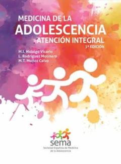 Medicina En La Adolescencia. Atención Integral