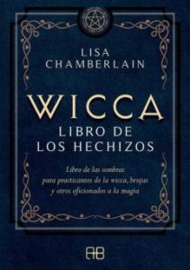 Wicca, Libro De Los Hechizos
