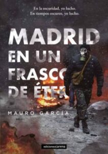 Madrid En Un Frasco De Eter