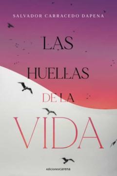 Las Huellas De La Vida