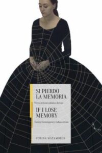 Si Pierdo La Memoria / If I Lose Memory