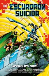 Escuadron Suicida (Vol. 05): Apokolips Now