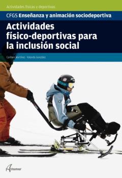 Actividades Fisico-Deportivas Para La Inclusion Social