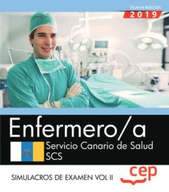 Enfermero/A Servicio Canario De Salud. Scs. Simulacros De Examen Volumen Ii