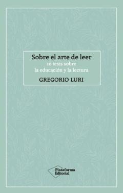 Sobre El Arte De Leer