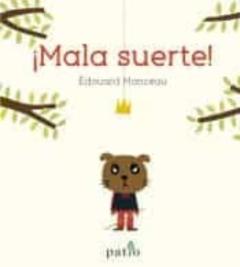 ¡Mala Suerte!