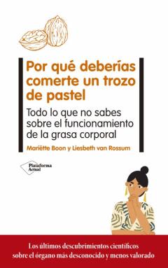Por Qué Deberías Comerte Un Trozo De Pastel