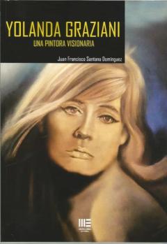 Libro, Audiolibro Yolanda Graziani. Una Pintora Visionaria Yolanda Graziani. Una Pintora Visionaria