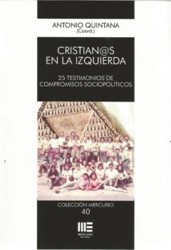 Libro, Audiolibro Cristian@S En La Izquierda. 25 Testimonios De Compromisos Sociopo Liticos Cristian@S En La Izquierda. 25 Testimonios De Compromisos Sociopo Liticos