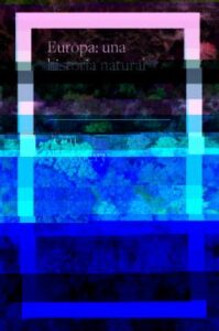 Europa: Una Historia Natural