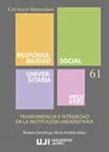 Transparencia E Integridad En La Institucion Universitaria