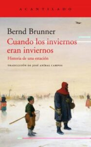 Cuandos Los Inviernos Eran Inviernos