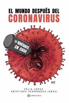 Libro, Audiolibro El Mundo Después Del Coronavirus El Mundo Después Del Coronavirus
