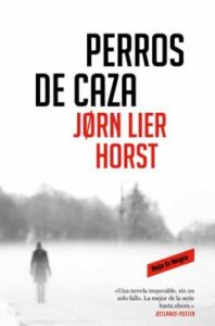 Perros De Caza (Inspector William Wisting 2)